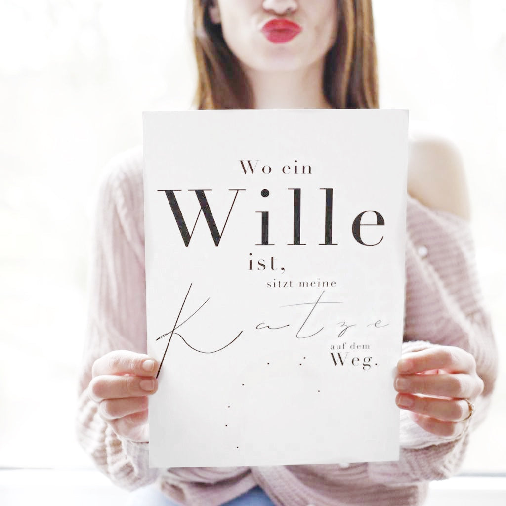 Poster „Wo ein Wille ist"